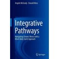 thumbnail image 3 of Integrative Pathways: Navigating Chronic Illness with a Mind-Body-Spirit Approach, 3 of 3