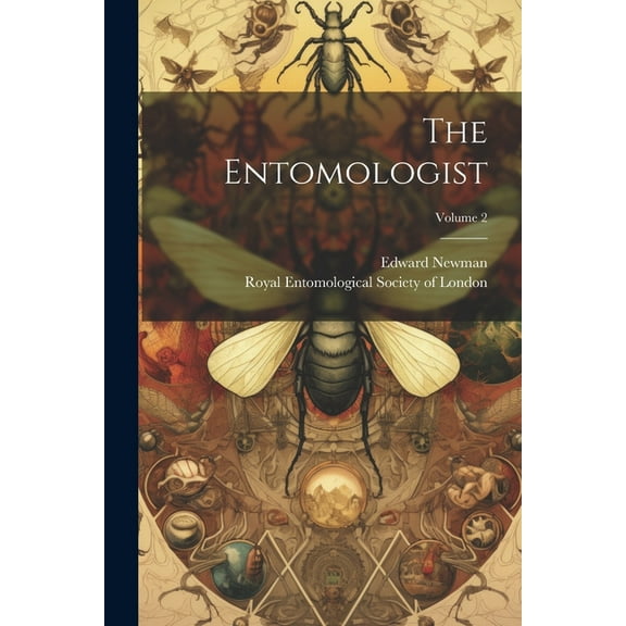 The Entomologist; Volume 2 (Paperback)