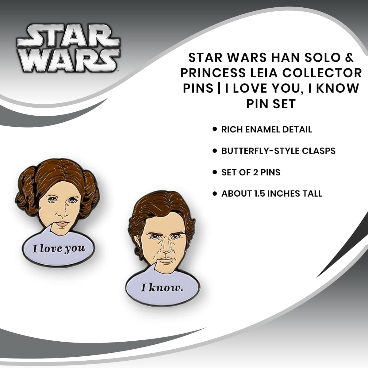 Star Wars Han Solo & Princess Leia Collector Pins | I Love You, I