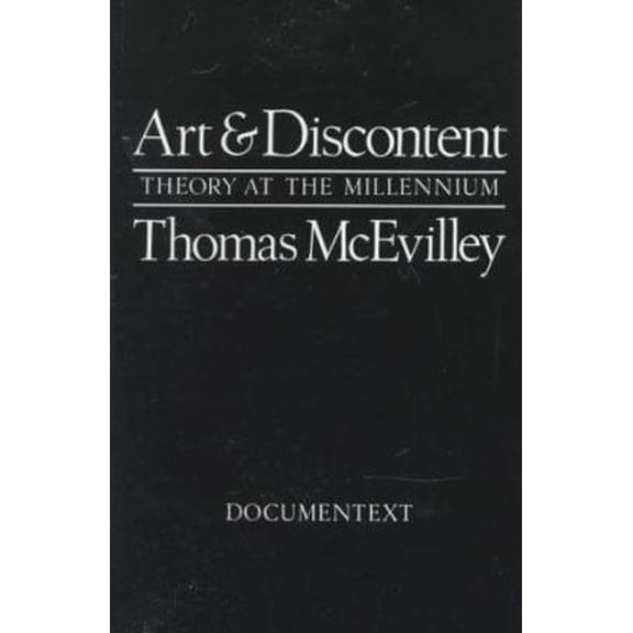 Pre-Owned Art and Discontent (Paperback) 0929701313 9780929701318