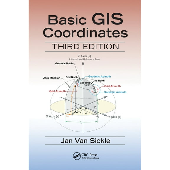 Basic GIS Coordinates, (Paperback)