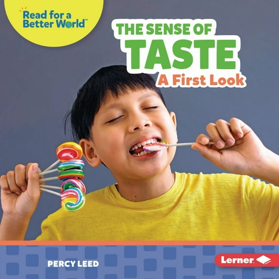 Read about Senses (Read for a Better World (Tm)): The Sense of Taste (Hardcover)