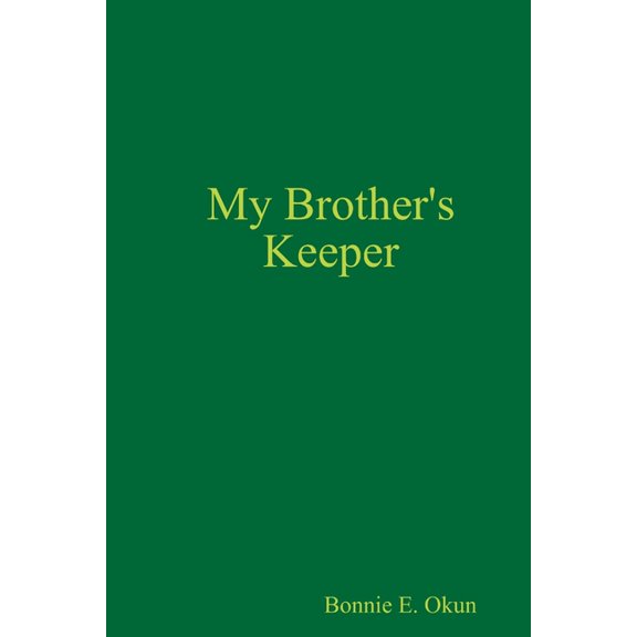 My Brother's Keeper, (Paperback)
