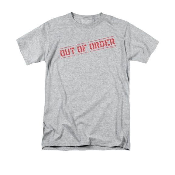 Out Of Order Stamp Funny Saying Adult T-Shirt