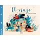 thumbnail image 1 of EL VIAJE VERGARA Y RIBA EDITORAS FRANCESCA SANNA, 1 of 2