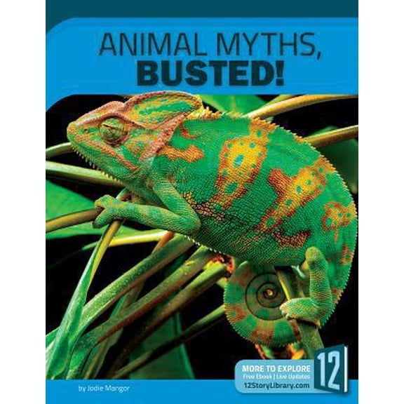 Pre-Owned Animal Myths, Busted! (Library Binding) 1632353008 9781632353009