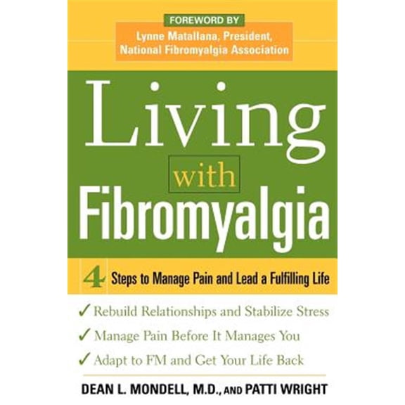 Pre-Owned Living with Fibromyalgia (Paperback) 007145148X 9780071451482