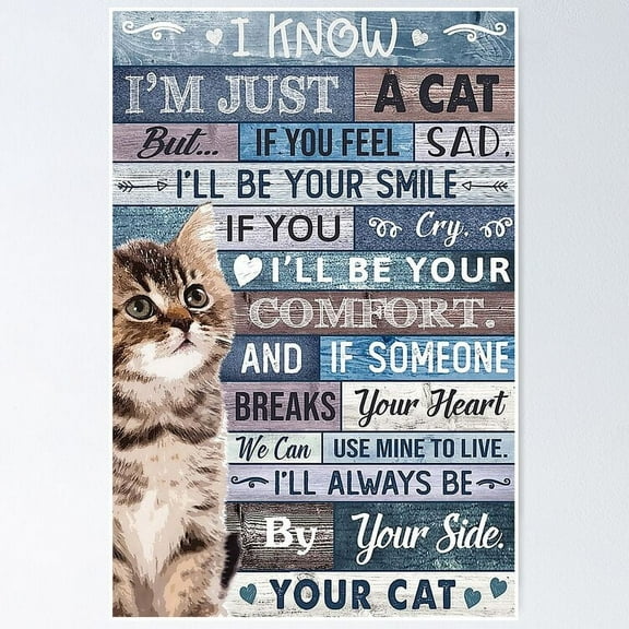 Tabby Cat Quotes Gift Always By Your Side Poster- Unframed Poster | Wall Art | Perfect For Home Decor & Gifts, 8x12