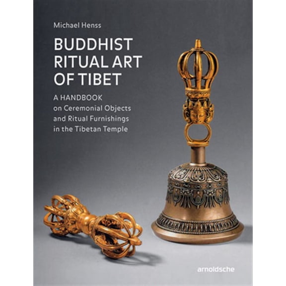 Pre-Owned Buddhist Ritual Art of Tibet : A Handbook on Ceremonial Objects and Ritual Furnishings in the Tibetan Temple (Hardcover)