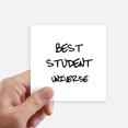 thumbnail image 1 of Best Student Universe Student Quote Sticker Square Waterproof Stickers Wallpaper Car Decal, 1 of 1