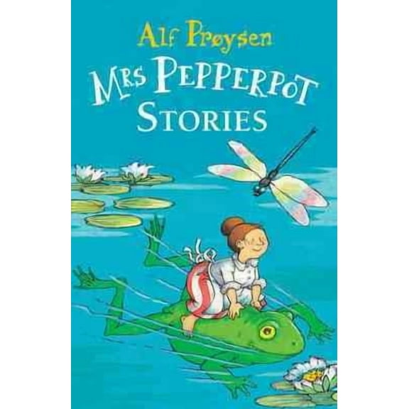 Mrs. Pepperpot Stories (Paperback) by Alf Proysen