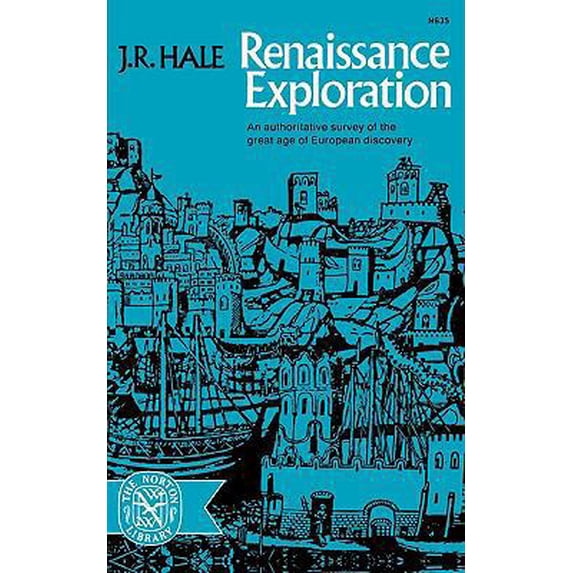 Pre-Owned Renaissance Exploration (Paperback) 0393006352 9780393006353