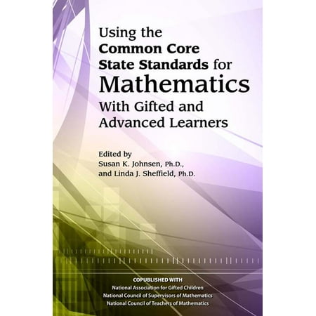 Advanced Math Series Using the Common Core State Standards in Mathematics with Gifted and Advanced Learners - eBook ()