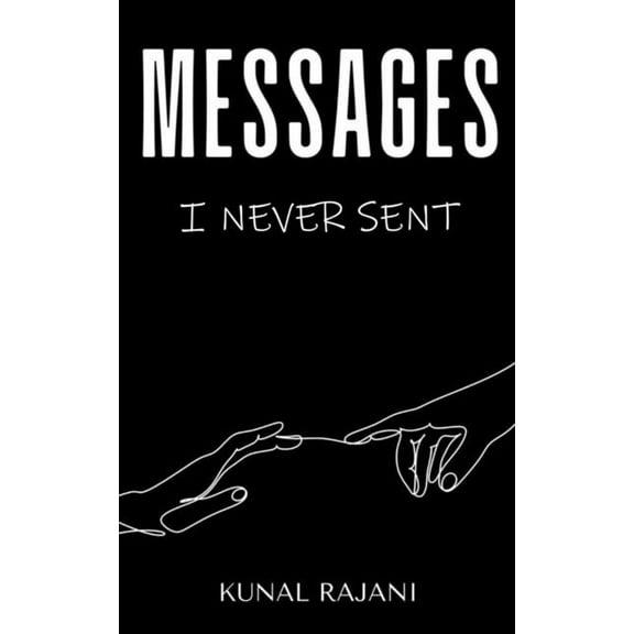 Messages I Never Sent!, (Paperback)