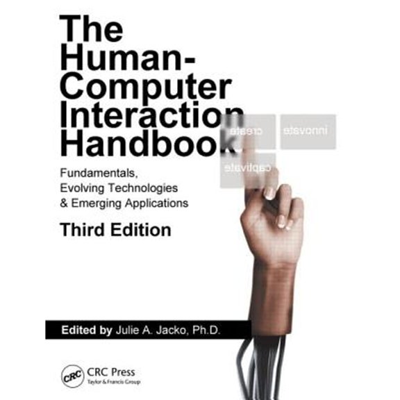 Pre-Owned Human Computer Interaction Handbook: Fundamentals, Evolving Technologies, and Emerging Applications, (Hardcover) by Julie A Jacko