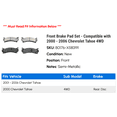 thumbnail image 2 of Front Brake Pad Set - Compatible with 2000 - 2006 Chevy Tahoe 4WD 2001 2002 2003 2004 2005, 2 of 2