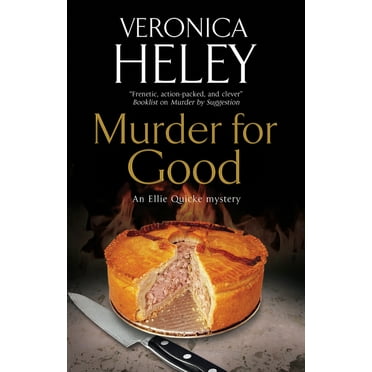 Ellie Quicke Mystery Murder for Good, Book 20, (Paperback)