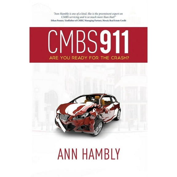 Cmbs 911: Are You Ready for the Crash? (Paperback)