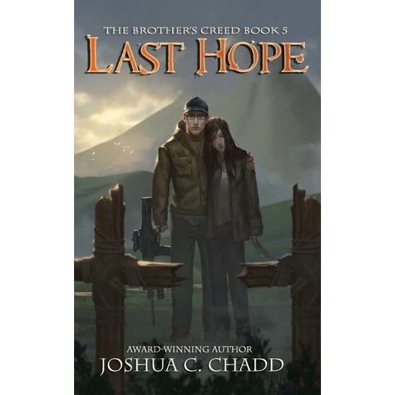 Brother's Creed Last Hope, Book 5, (Paperback)