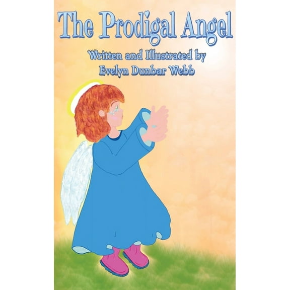 The Prodigal Angel, (Hardcover)
