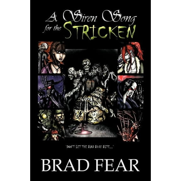 A Siren Song for the Stricken (Paperback)