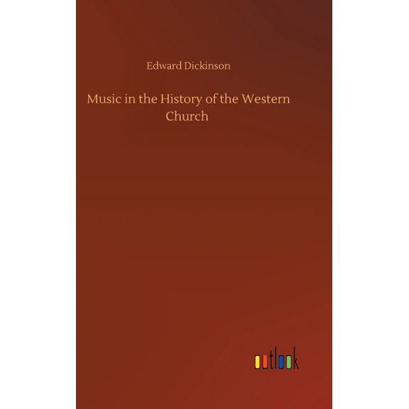 Music in the History of the Western Church (Hardcover)