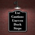 thumbnail image 2 of Use Caution Uneven Dock Steps BLACK Aluminum Composite Sign 15''x18'', 2 of 9