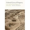 thumbnail image 2 of La Vie Coloniale de la Propriété, Loi, Terre et Régimes Raciaux de Propriété (Légalités Globales et Insurrectionnelles), 2 of 2