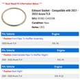 thumbnail image 2 of Exhaust Gasket - Compatible with 2021 - 2023 Acura TLX 2022, 2 of 2
