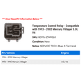 thumbnail image 2 of Temperature Control Relay - Compatible with 1993 - 2002 Mercury Villager 3.0L V6 1994 1995 1996 1997 1998 1999 2000 2001, 2 of 2