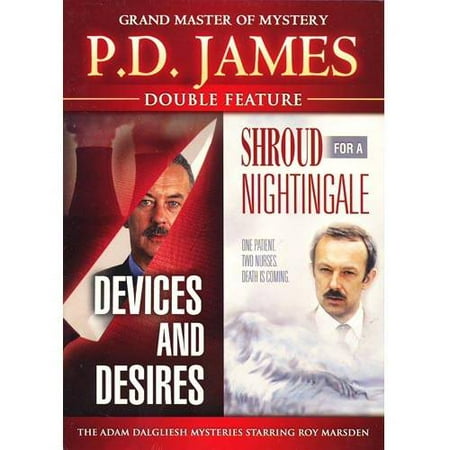 P.D. James: Devices And Desires / Shroud For A Nightingale