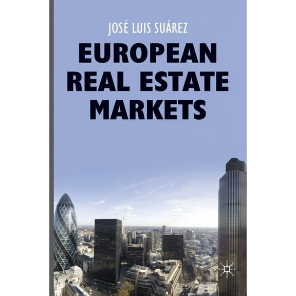 European Real Estate Markets, (Paperback)