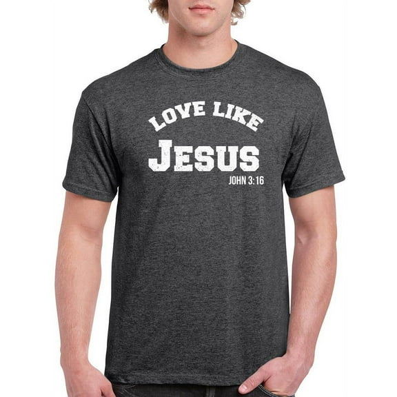 Love Like Jesus T-Shirt Men -Smartprints Designs, Male Large