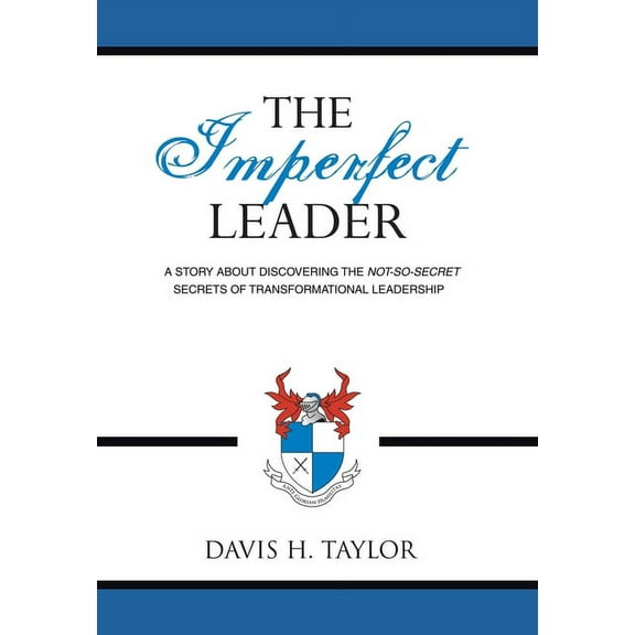 The Imperfect Leader (Hardcover)
