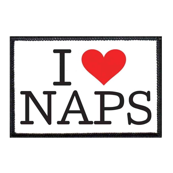 I Love Naps - Patch