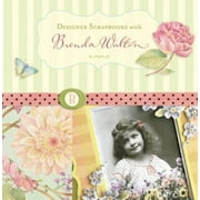 Designer Scrapbooks with Brenda Walton, Used [Hardcover]