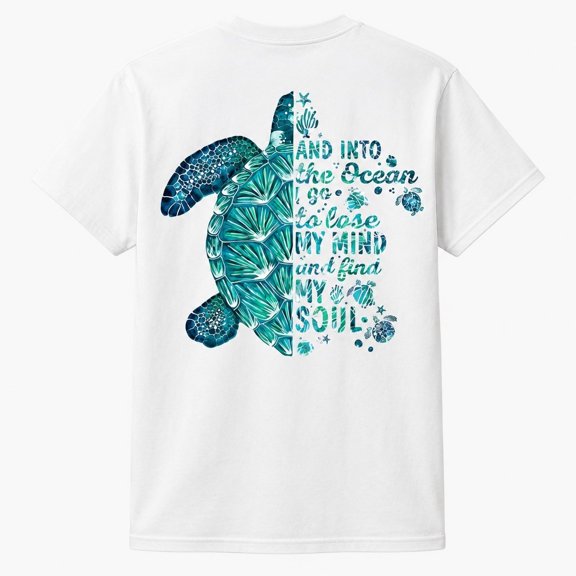 Sea Turtle Ocean Quote Graphic T-Shirt, Unisex Beach Vacation Crewneck Tee