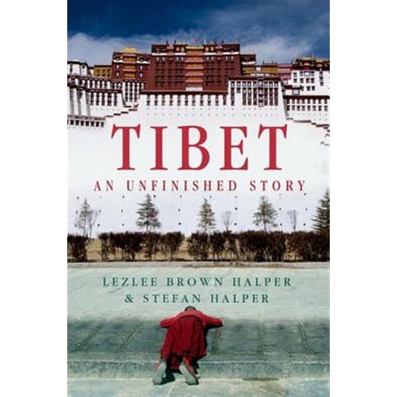 Pre-Owned Tibet: An Unfinished Story, (Hardcover)