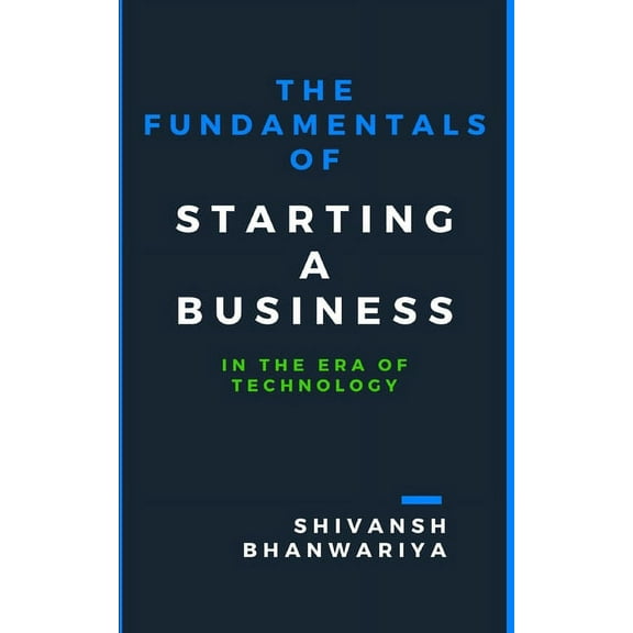 The Fundamentals Of Starting A Business (Paperback)