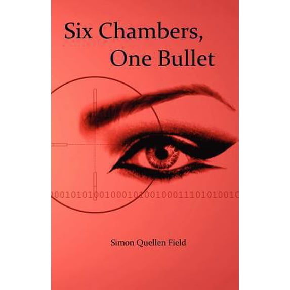 Pre-Owned Six Chambers, One Bullet (Paperback) 0982210442 9780982210444