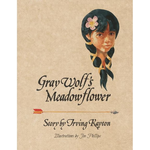 Gray Wolf's Meadowflower, (Paperback)