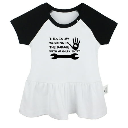 

This Is My Working In The Garage With Grandpa Funny Dresses For Baby Newborn Babies Skirts Infant Princess Dress 0-24M Kids Graphic Clothes (Black Raglan Dresses 0-6 Months)