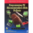thumbnail image 1 of Pre-Owned Programming PIC Microcontrollers with PICBASIC (Embedded Technology) (Paperback) 1589950011 9781589950016, 1 of 1