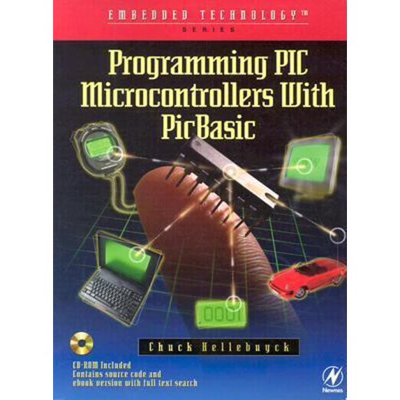 Pre-Owned Programming PIC Microcontrollers with PICBASIC (Embedded Technology) (Paperback) 1589950011 9781589950016