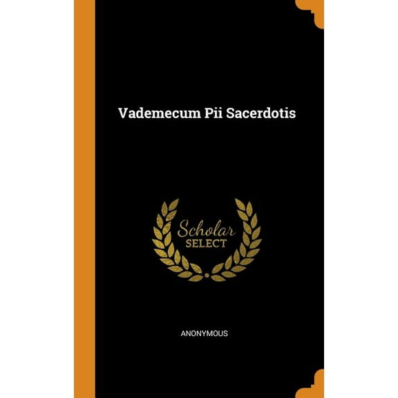 Vademecum Pii Sacerdotis (Hardcover)