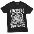 thumbnail image 3 of Men'S Funny Fishing Tee Shirt Mine Is So Big I Have To Use Both Hands Tee Shirt (XX-Large Military Green), 3 of 6