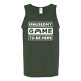 thumbnail image 2 of I Paused My Game to be Here Gaming Sports Mens Graphic Tank Top, Forest Green, 2XL, 2 of 3