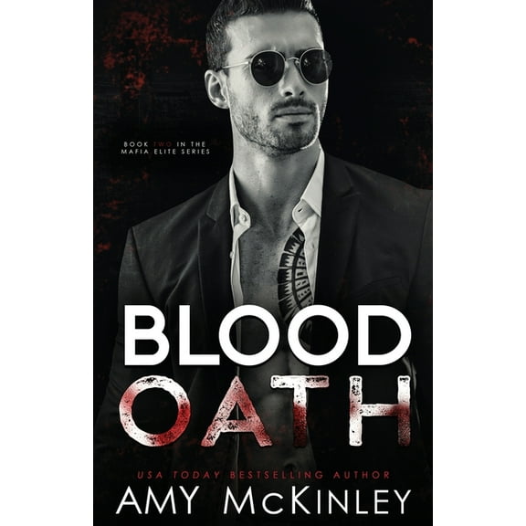 Mafia Elite Blood Oath, Book 2, (Paperback)
