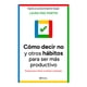 thumbnail image 1 of Como Decir No y Otros Habitos Para Ser M Planeta Libro de Bolsillo Libros Interés General 1A, 1 of 2