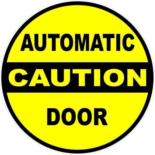 Sign Metal Sign Caution Automatic Door Sign for Outdoor & Indoor 12" x 12"